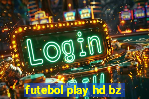 futebol play hd bz